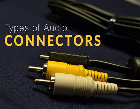 Friday Life — What are the types of Audio Connectors