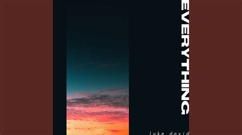 Everything - YouTube