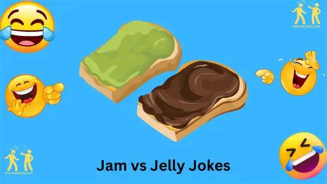 43 Jam Vs Jelly Jokes A Sweet Battle Of Wit And Taste