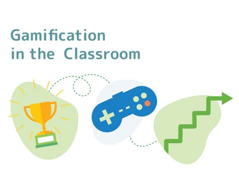 10 Ways To Gamify Your Classroom For Wide Eyed Engagement