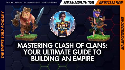 Mastering Clash of Clans: Your Ultimate Guide to Building an Empire ...