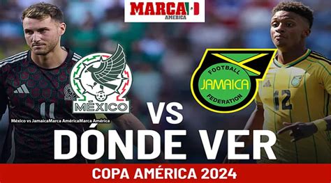 ¿a Qué Hora Juega México Vs Jamaica Dónde Ver Pronóstico Y