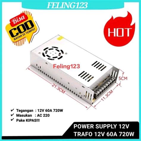 Jual Switching Power Supply PSU 12V 60A High Quality 12 Volt 60 Ampera