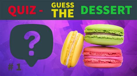 QUIZ GUESS THE FOOD DESSERT 1 Can You Name The Dessert