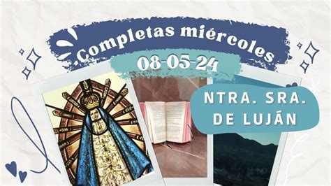 COMPLETAS HOY MIÉRCOLES 8 DE MAYO 2024 COMPLETAS DESPUÉS DE II VÍSP