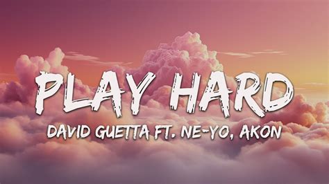 David Guetta Play Hard Ft Ne Yo Akon Lyrics Selena Gomez