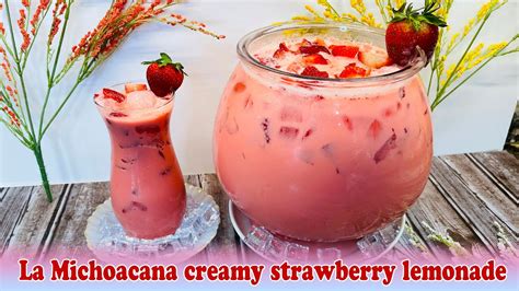 La Michoacana Creamy Strawberry Lemonade Agua Fresca De Fresa Youtube