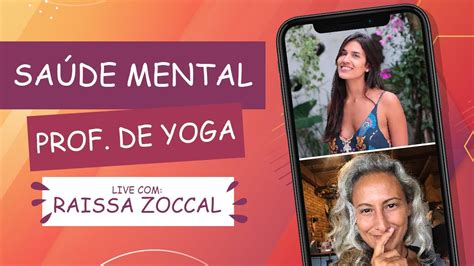 O Que é Saúde Mental Sob A Perspectiva De Um Professor De Yoga Live