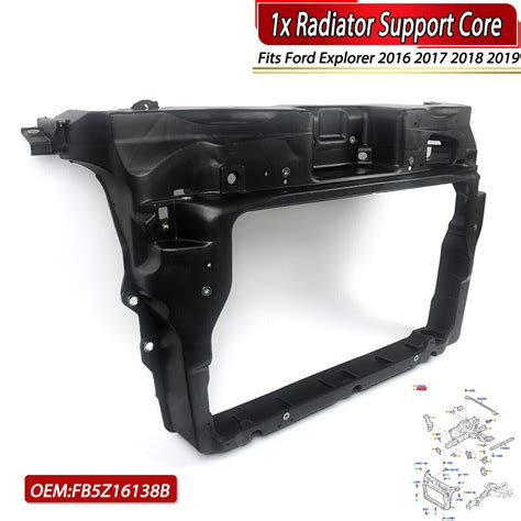 1x Radiator Support Core ABS For 2016 2019 Ford Explorer FB5Z16138A