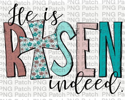 He Is Risen Indeed Floral Cross Easter Png Digital Design Etsy