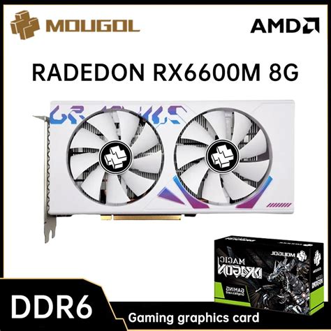 MOUGOL AMD Radeon RX6600M 8GB Graphics Card GDDR6 Video Memory 7NM