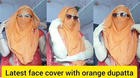 New And Latest Style Face Cover With Orange Dupatta Sunglasses And