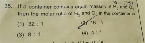 A Gaseous Mixture Contains O2 And N2 In The Ratio Of 1 4 By Weight The