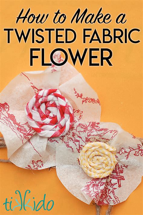 Twisted Fabric Flower Tutorial Tikkido