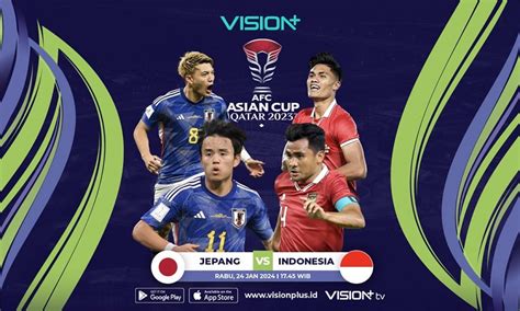 Link Live Streaming Timnas Indonesia Vs Jepang Di Piala Asia