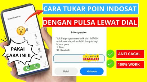 Cara Tukar Poin Indosat Dengan Pulsa Pakai Kode Dial Youtube