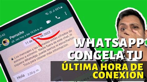 Como Congelar La Hora En Whatsapp Actualizado Junio