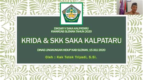 Materi Krida Dan Skk Saka Kalpataru Diksar V Saka Kalpataru Kwarcab