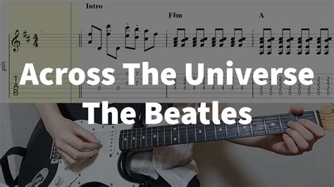 The Beatles Across The Universe Guitar Tab YouTube