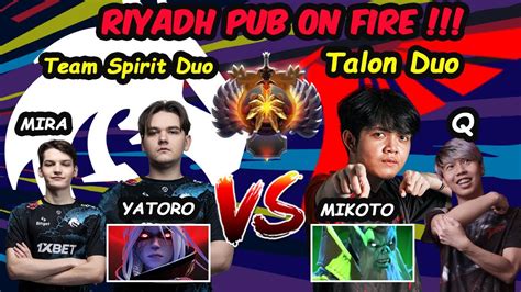 Yatoro Vs Mikoto Riyadh Masters On Fire Team Spirit Vs Talon Ranked