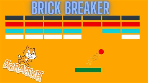 Scratch Tutorial How To Create Brick Breaker Game YouTube