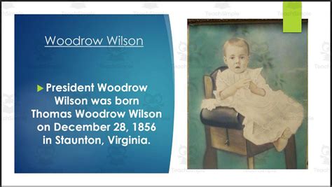 President Woodrow Wilson Biography Powerpoint By Teach Simple