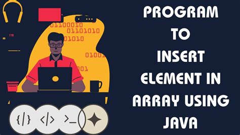 Program To Insert An Element In Array Using Java Data Structures