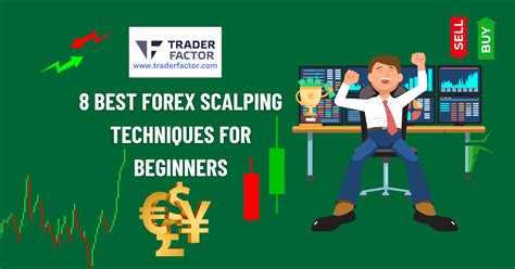 8 Best Forex Scalping Techniques For Beginners Traderfactor