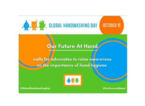 Global Handwashing Day 2021 Our Future Is At Hand Lets Move Forward