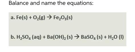 Answered Balance And Name The Equations Bartleby