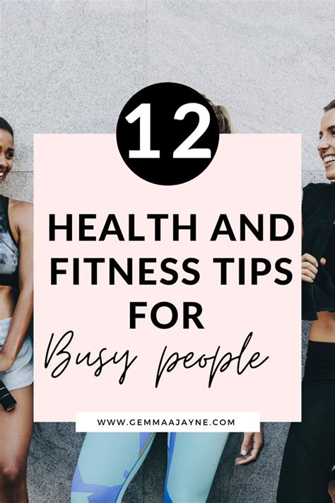 Health And Fitness Tips For Busy People Gemmaa Jayne Health And