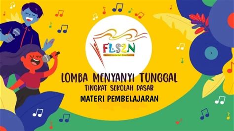 LAGU WAJIB FLS2N 2023 Materi Pembelajaran Di Menit 4 16 YouTube