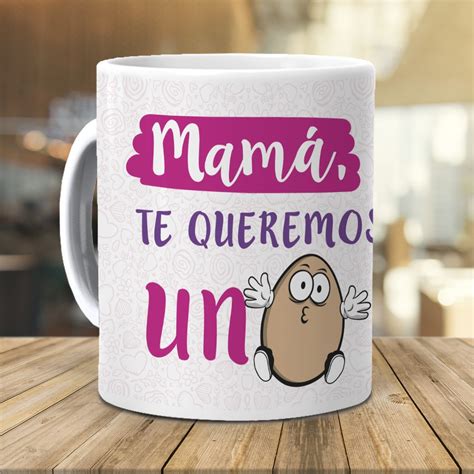 Taza Desayuno Original Y Personalizada Para Regalo A Madres Mama Te