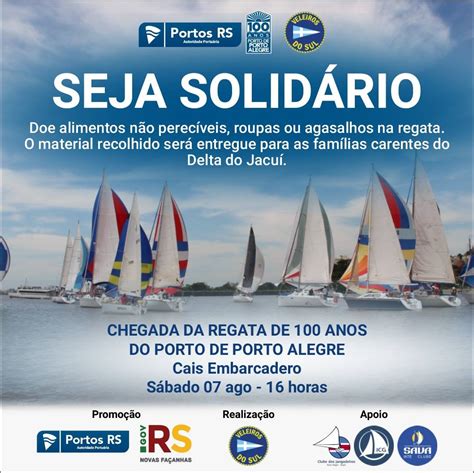 Vds E Portos Rs Promovem Velejaço De 100 Anos Do Porto De Porto Alegre Rumo Ao Mar