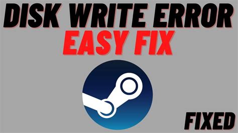 How To Fix Steam Disk Write Error On Windows Youtube