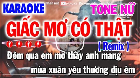 Giấc Mơ Có Thật Karaoke Remix Tone Nữ Vinahouse Tikok YouTube