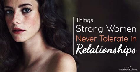 6 Things A Strong Woman Never Tolerates In A Relationship Strong