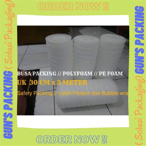 Jual Busa Packaging Tebal 2mm Uk 30cm X 5 Mtr Lebih Safety Protect