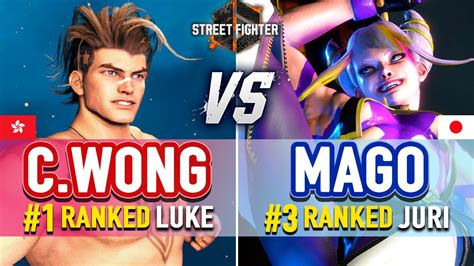 SF6 Chris Wong 1 Ranked Luke Vs Mago 3 Ranked Juri SF6 High