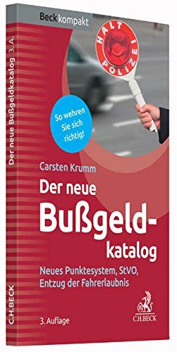 Der Neue Bu Geldkatalog Neues Punktesystem Stvo Entzug Der