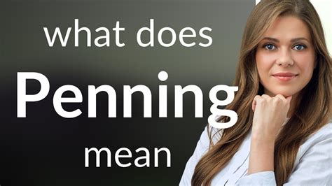 Penning What Is Penning Definition Youtube