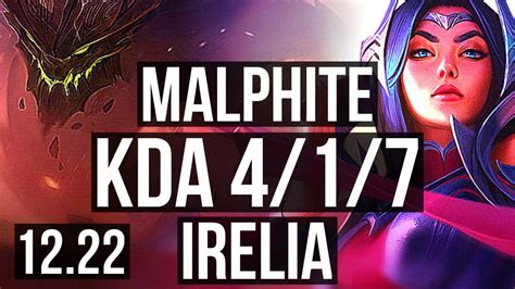 MALPH Vs IRELIA MID 4 1 7 EUW Diamond 12 22 YouTube