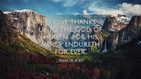 Psalms Kjv Desktop Wallpaper O Give Thanks Unto The God Of