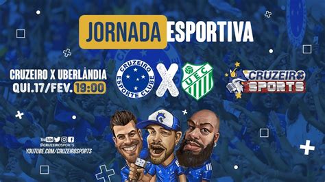 Cruzeiro X Uberl Ndia Rodada Campeonato Mineiro Jornada