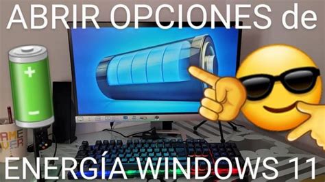 ≫ Como Abrir Opciones De Energía En Windows 11