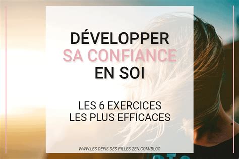 Exercices Pour Avoir Confiance En Soi