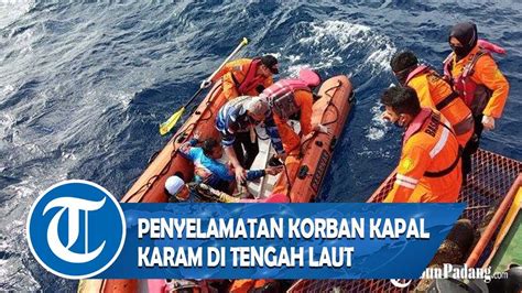 Penyelamatan Korban Kapal Karam Yang Terombang Ambing Di Tengah Laut