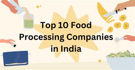 Top Food Processing Companies In India