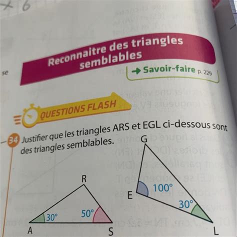 QUESTIONS FLASH 34 Justifier Que Les Triangles ARS Et EGL Ci Dessous