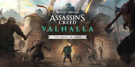 Assassins Creed Valhalla The Siege Of Paris Review